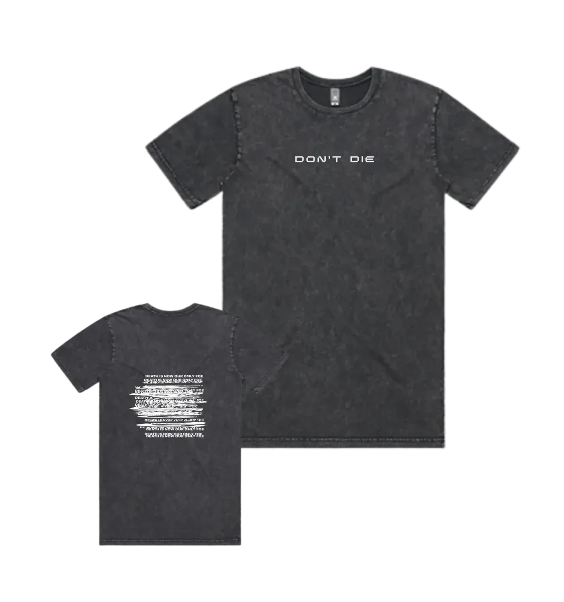Death Is Our Only Foe T-Shirt